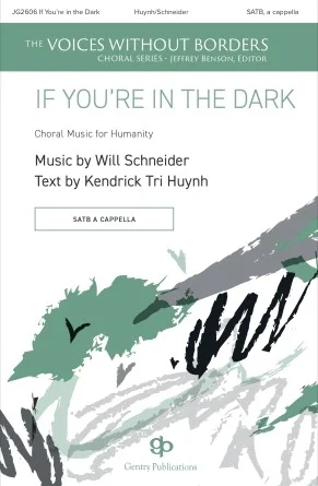 If You're in the Dark - Voices Without Borders Series