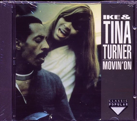 Ike & Tina Turner - Movin' On