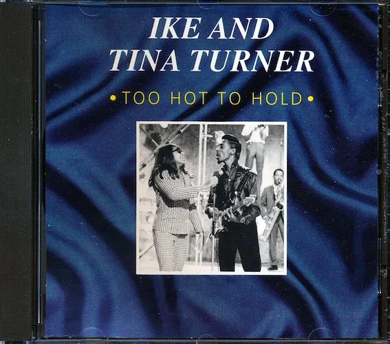 Ike & Tina Turner - Too Hot To Hold