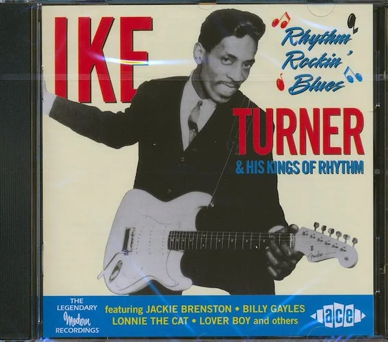 Ike Turner & His Kings Of Rhythm - Rhythm Rockin Blues (21 tracks)