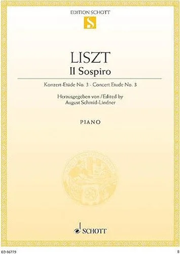 Il Sospiro - Concert Etude No. 3