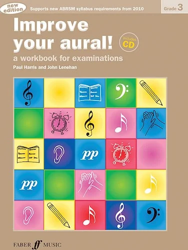 Improve Your Aural! Grade 3 (Revised): A Workbook for Examinations
