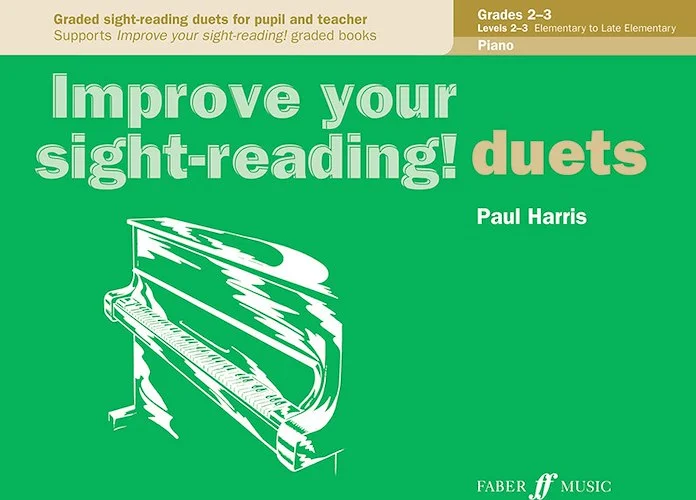 Improve Your Sight-Reading! Piano Duet, Grade 2-3: Graded Sight-Reading Duets for Pupil and Teacher