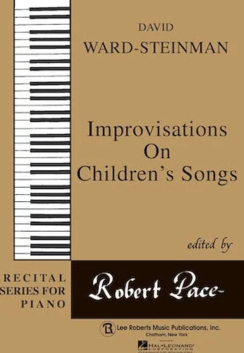 Improvisation on Children's Songs - Recital Series for Piano, Beige (Book VI)