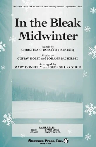 In the Bleak Midwinter - (Words by Christina Rossetti)