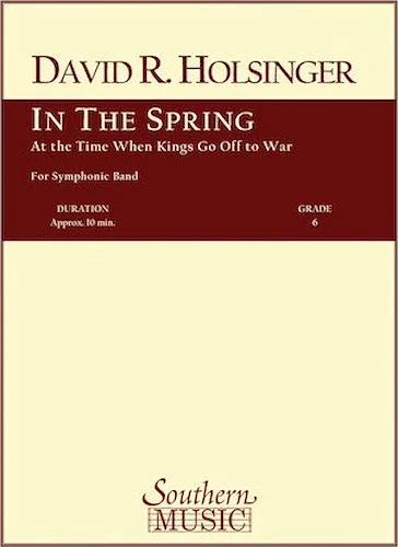 In the Spring at the Time Kings Go Off to War