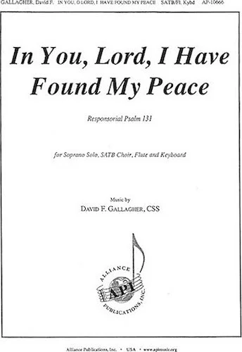 In You, Lord, I Have Found My Peace