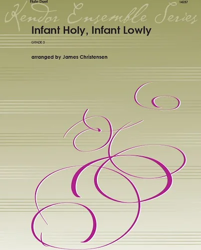 Infant Holy, Infant Lowly