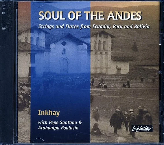 Inkhay - Soul Of The Andes