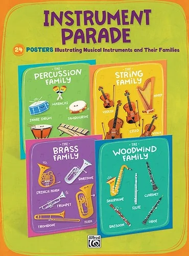 Instrument Parade<br>24 Posters Illustrating Musical Instruments and Their Families