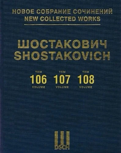 Instrumental Sonatas for Cello/Piano, Violin/Piano, Viola/Piano - New Collected Works of Dmitri Shostakovich Volume 106, 107, 108