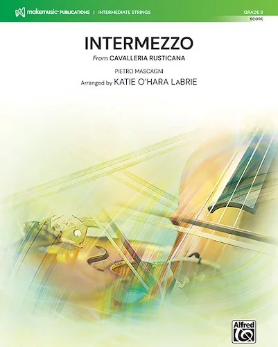 Intermezzo<br>From <i>Cavalleria Rusticana</i>