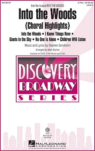 Into the Woods - Choral Highlights
Discovery Level 2