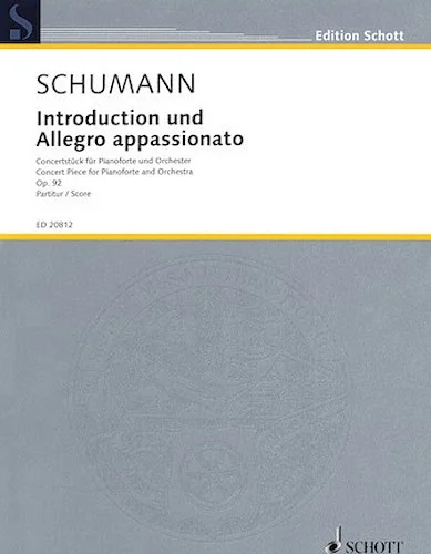 Introduction and Allegro Appassionato, Op. 92 - Concert Piece for Piano and Orchestra