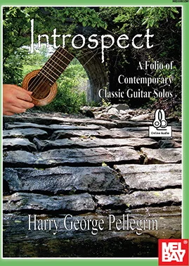Introspect<br>A Folio of Contemporary Classic Guitar Solos