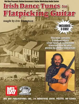 Irish Dance Tunes for Flatpicking Guitar