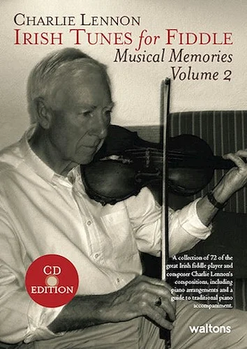 Irish Tunes for Fiddle - Musical Memories, Volume 2