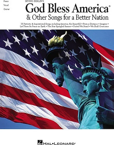 Irving Berlin's God Bless America  & Other Songs for a Better Nation