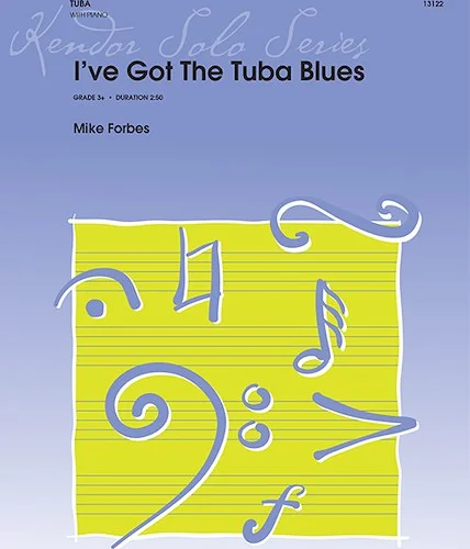 I've Got The Tuba Blues