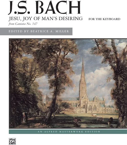 J. S. Bach: Jesu, Joy of Man's Desiring