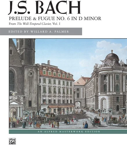 J. S. Bach: Prelude and Fugue No. 6 in D minor