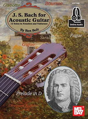 J.S. Bach for Acoustic Guitar<br>12 Solos in Notation and Tablature