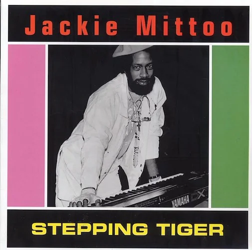 Jackie Mittoo - Stepping Tiger