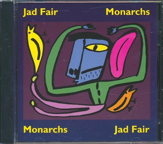 Jad Fair - Monarchs (22 tracks)