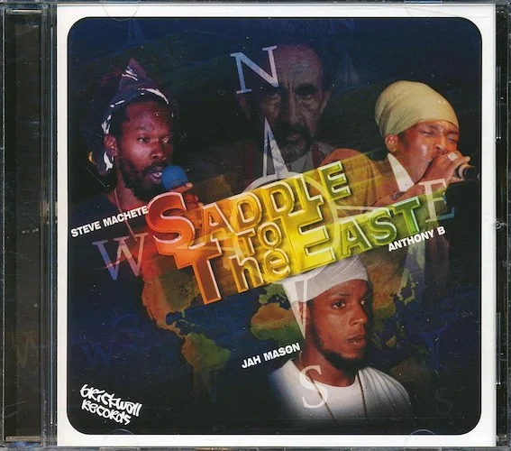 Jah Mason, Steve Machete, Anthony B - Saddle To The East