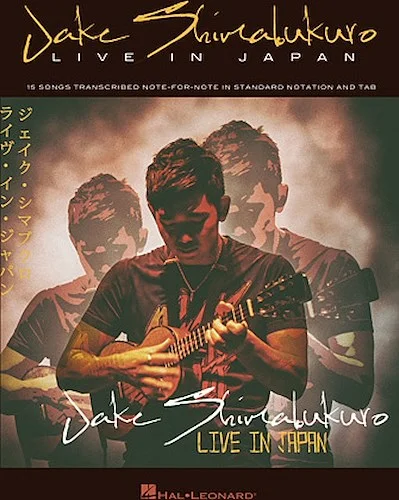 Jake Shimabukuro - Live in Japan