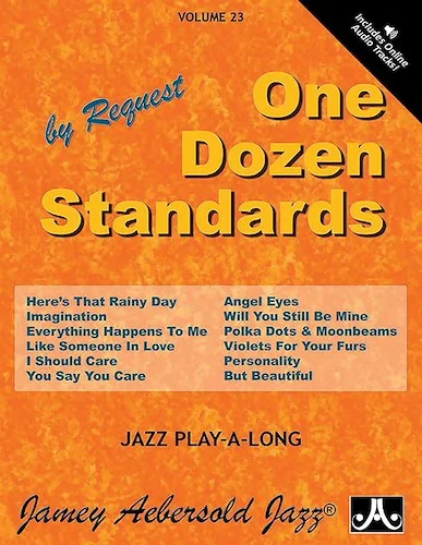 Jamey Aebersold Jazz, Volume 23: One Dozen Standards by Request