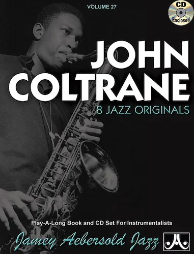 Jamey Aebersold Jazz, Volume 27: John Coltrane: 8 Jazz Originals