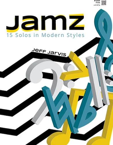 Jamz (15 Solos in Modern Styles) - Flute with MP3s - (15 Solos in Modern Styles)