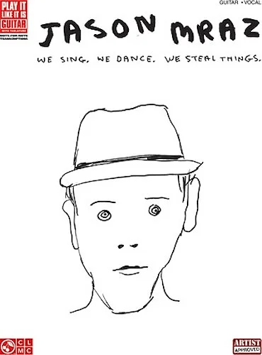 Jason Mraz - We Sing, We Dance, We Steal Things.