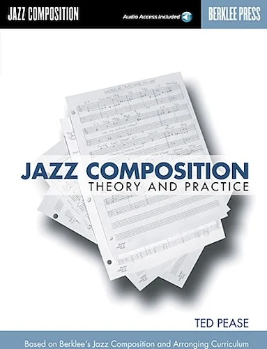 Jazz Composition - Theory and Practice