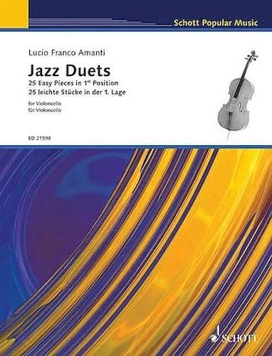Jazz Duets for Cello - 25 Easy Pieces in First Position