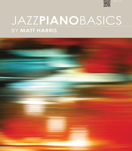 Jazz Piano Basics (Text w/CD/MP3s)