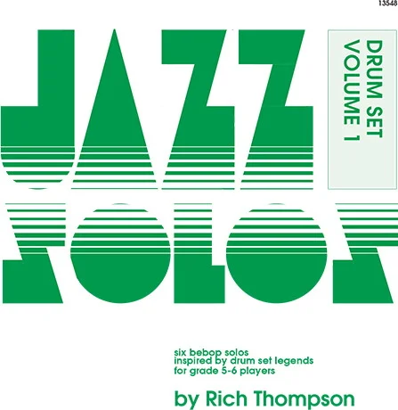 Jazz Solos For Drum Set, Volume 1