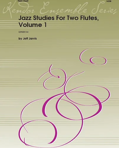 Jazz Studies For Two Flutes, Volume 1