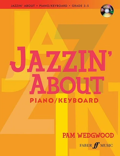 Jazzin' About for Piano / Keyboard (Revised)