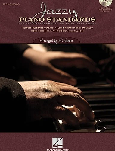 Jazzy Piano Standards - Stylish Arrangements of 15 Classic Songs
