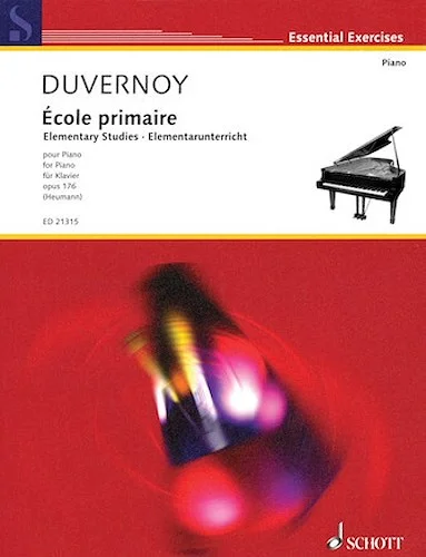Jean-Baptiste Duvernoy - Elementary Studies, Op. 176 (Ecole primaire)