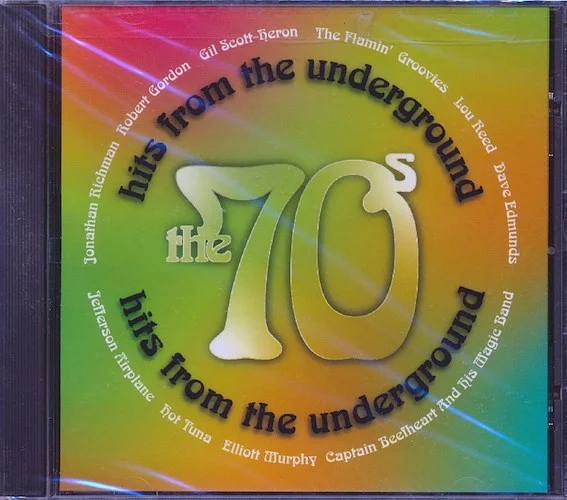 Jefferson Airplane, Lou Reed, Hot Tuna, Jonathan Richman, Etc. - Hits From The Underground: The 70's