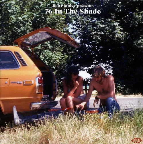 Jefferson Starship, 10CC, Steve Miller Band, David Ruffin, Etc. - Bob Stanley Presents 76 In The Shade (2xLP)