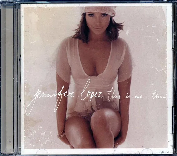 Jennifer Lopez - This Is Me Then