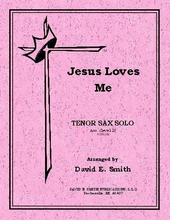 Jesus Loves Me