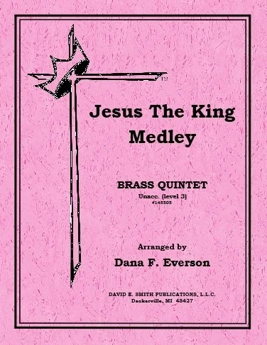 Jesus The King Medley