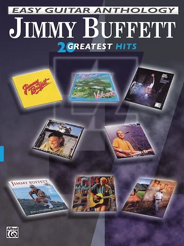 Jimmy Buffett: Easy Guitar Anthology: 20 Greatest Hits