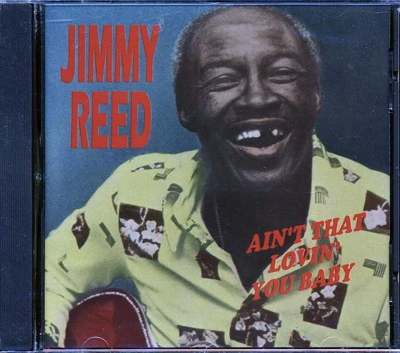 Jimmy Reed - Ain't That Lovin' You Baby