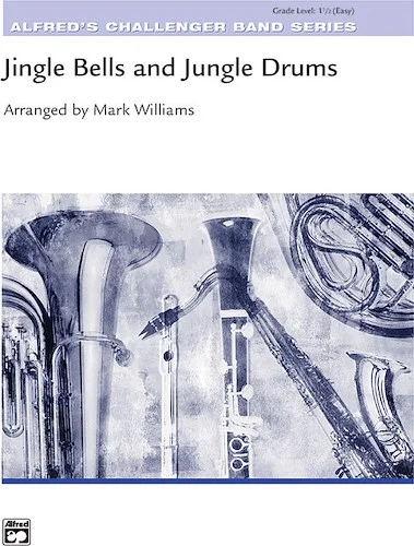 Jingle Bells and Jungle Drums: Percussion Section Feature